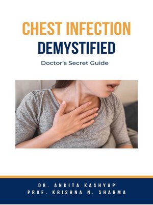 cover image of Chest Infection Demystified